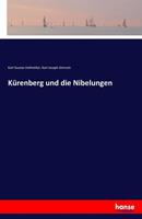 Karl Gustav Vollmöller, Karl Joseph Simrock Kürenberg und die Nibelungen
