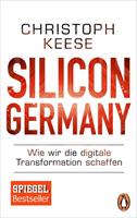 Christoph Keese Silicon Germany
