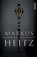 Markus Heitz Das Schicksal der Zwerge / Die Zwerge Bd.4