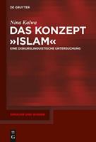 Nina Kalwa Das Konzept »Islam«