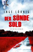 Inge Löhnig Der Sünde Sold / Kommissar Dühnfort Bd.1