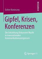 Esther Konieczny Gipfel, Krisen, Konferenzen