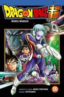 Carlsen / Carlsen Manga Moros Wunsch / Dragon Ball Super Bd.10