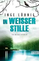 Inge Löhnig In weißer Stille / Kommissar Dühnfort Bd.2