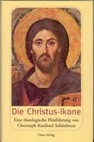 Christoph Schönborn Die Christus-Ikone