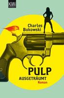 Charles Bukowski Pulp