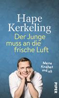 Hape Kerkeling Der Junge muss an die frische Luft