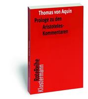 Thomas Aquin Prologe zu den Aristoteles-Kommentaren