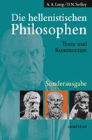 A.A. Long, D.N. Sedley Die hellenistischen Philosophen