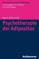 Sandra Becker, Stephan Zipfel, Martin Teufel Psychotherapie der Adipositas
