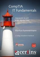 Markus Kammermann, Ramon Kratzer CompTIA IT Fundamentals