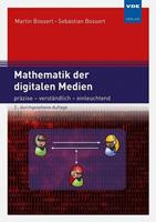 Martin Bossert, Sebastian Bossert Mathematik der digitalen Medien