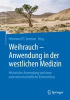 Springer Berlin Weihrauch - Anwendung in der westlichen Medizin