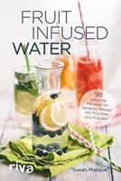 Susan Marque Fruit Infused Water