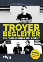 Andreas Sartorius, Christoph Strasser Troyer Begleiter