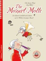 Wolfgang Amadeus Mozart Die Mozart-Motte