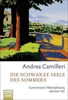 Andrea Camilleri Die schwarze Seele des Sommers / Commissario Montalbano Bd.10