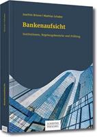 Joachim Brixner, Mathias Schaber Bankenaufsicht