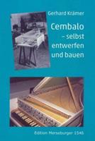 Gerhard Krämer Cembalo - selbst entwerfen und bauen