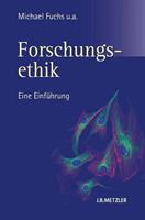 Michael Fuchs, Thomas Heinemann, Bert Heinrichs, Dietmar H&u Forschungsethik