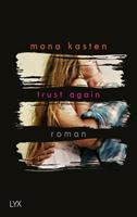 Mona Kasten Trust Again / Again Bd.2