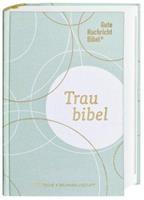 Deutsche Bibelgesellschaft Gute Nachricht Bibel - Die Traubibel