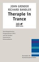 John Grinder, Richard Bandler Therapie in Trance