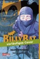 Carlsen / Carlsen Manga Billy Bat / Billy Bat Bd.3