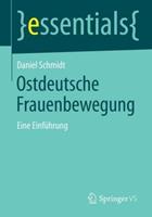 Daniel Schmidt Ostdeutsche Frauenbewegung