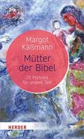Margot Kässmann Mütter der Bibel
