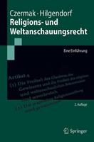 Gerhard Czermak, Eric Hilgendorf Religions- und Weltanschauungsrecht