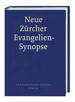 Deutsche Bibelgesellschaft Neue Zürcher Evangelien-Synopse