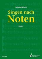 Karl Heinz Schmitt, Walter Kolneder Singen nach Noten. Bd.2