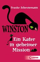 Frauke Scheunemann Winston (Band 1) - Ein Kater in geheimer Mission