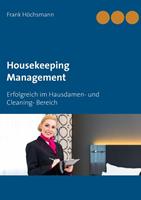 Frank Höchsmann Housekeeping Management