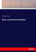 Felix Genzmer Bade- und Schwimmanstalten