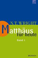 N. T. Wright Matthäus für heute 1