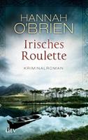 Hannah O'Brien Irisches Roulette / Grace O`Malley Bd.2