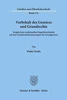 Walter Krebs Vorbehalt des Gesetzes und Grundrechte.