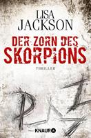 Lisa Jackson Der Zorn des Skorpions / Pescoli & Alvarez Bd.2