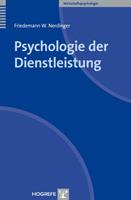 Friedemann W. Nerdinger Psychologie der Dienstleistung