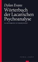 Dylan Evans Wörterbuch der Lacan’schen Psychoanalyse