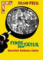 Cbj Operation goldenes Zepter / Finde den Täter Bd.1