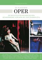 Wolfgang Willaschek 50 Klassiker Oper