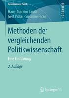 Hans-Joachim Lauth, Gert Pickel, Susanne Pickel Methoden der vergleichenden Politikwissenschaft