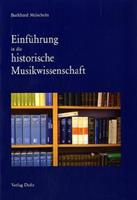 Burkhard Meischein Einführung in die historische Musikwissenschaft