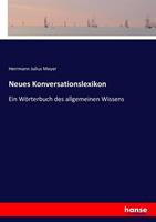 Herrmann Julius Meyer Neues Konversationslexikon