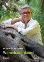 Christoph Zehendner Wir vertrauen darauf (Songbook)
