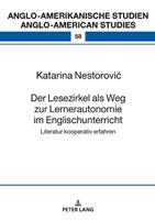Katarina Nestorovic Der Lesezirkel als Weg zur Lernerautonomie im Englischunterricht
