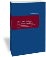 Christopher Lattmann Der Teufel, die Hexe und der Rechtsgelehrte